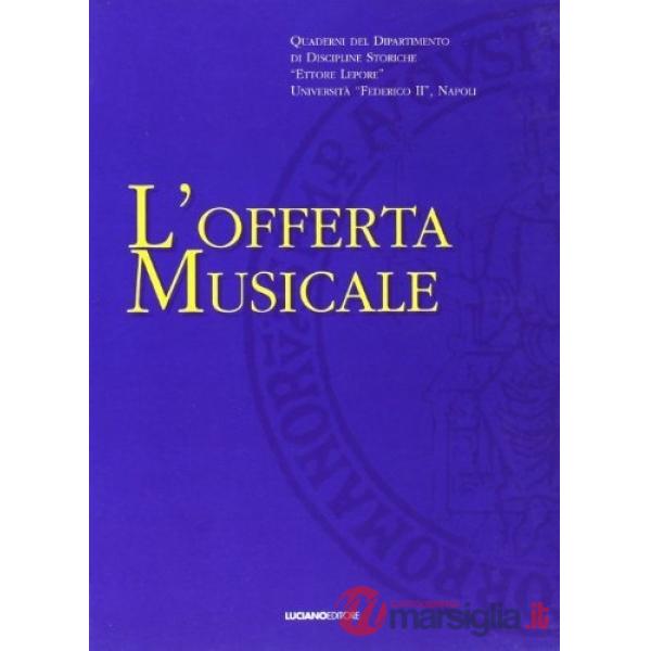 Offerta musicale (L'). Vol. 1