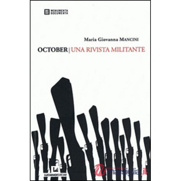 October. Una rivista militante