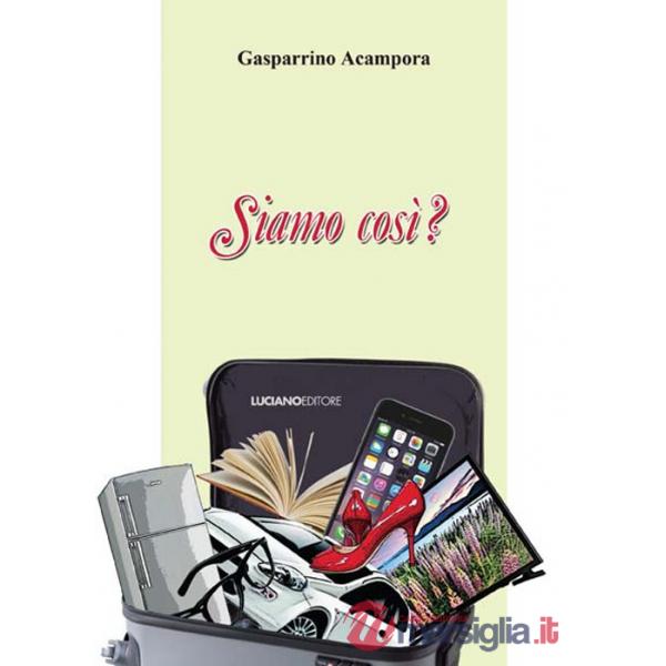 Siamo così?