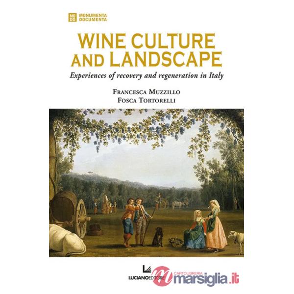 Wine culture and landscape