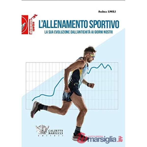 L'allenamento sportivo. La sua evoluzione dall'antichità ai giorni nostri