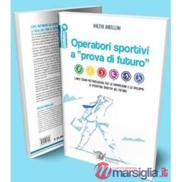 OPERATORI SPORTIVI A PROVA DI FUTURO