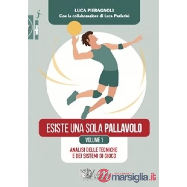 ESISTE UNA SOLO PALLAVOLO VOL.1ø