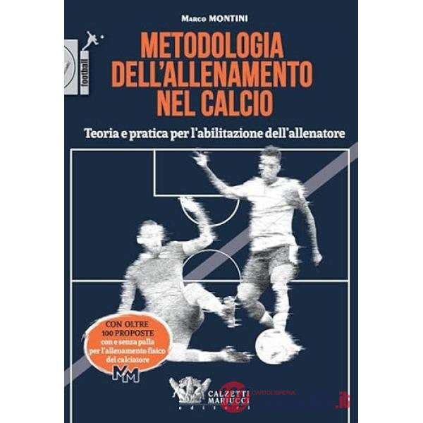 METODOLOGIA ALLENAMENTO NEL CALCIO