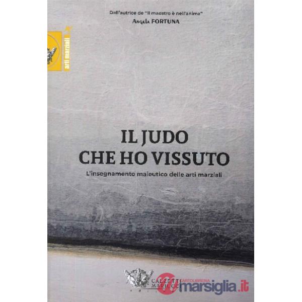 JUDO CHE HO VISSUTO
