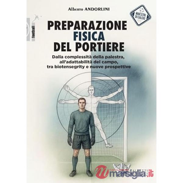 PREPARAZIONE FISICA DEL PORTIERE