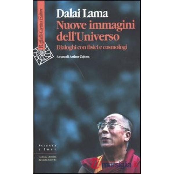 Nuove immagini dell'universo. Dialoghi con fisici e cosmologi