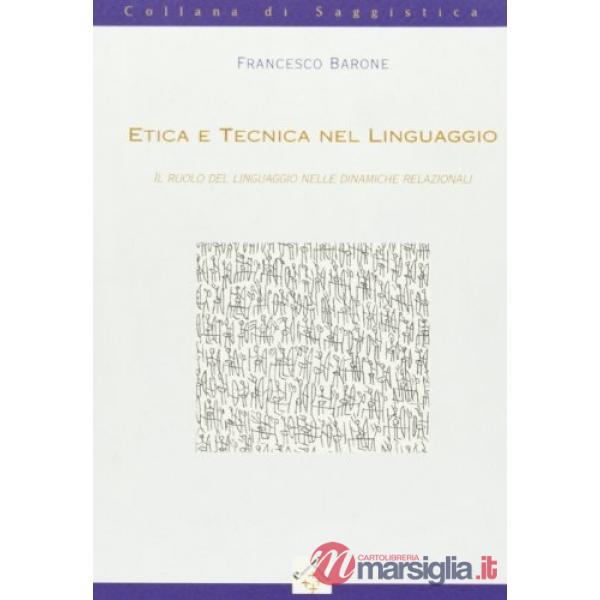 Etica e tecnica nel linguaggio