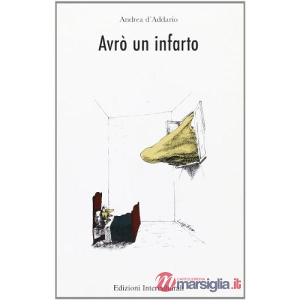 Avrò un infarto