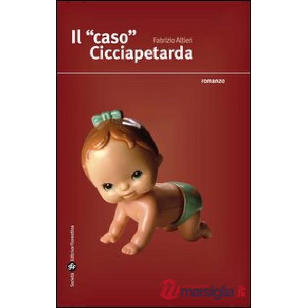 Caso Cicciapetarda (Il)
