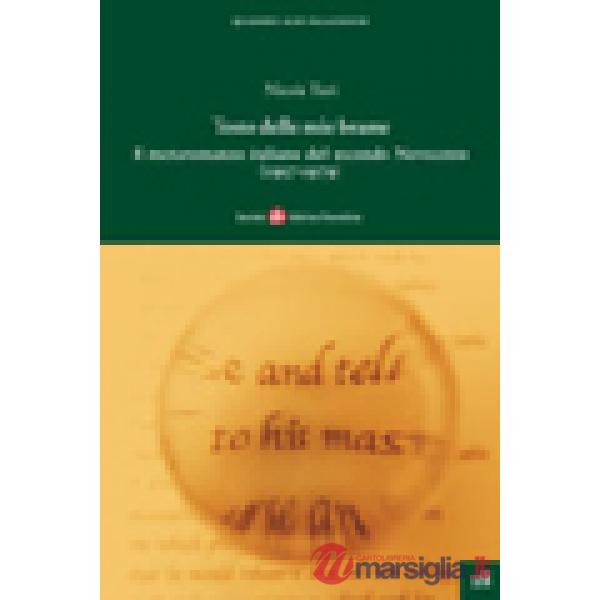 Testo delle mie brame. Il metaromanzo italiano del secondo Novecento (1957-1979)
