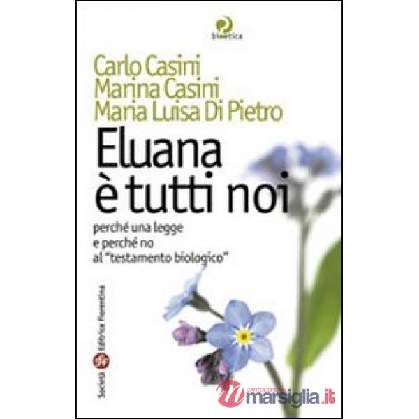 Eluana è tutti noi. Perché una legge e perché non al «testamento biologico»