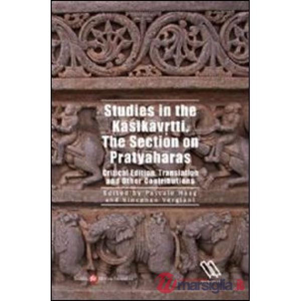 Studies in the Kasikavrtti. The section on Pratyaharass