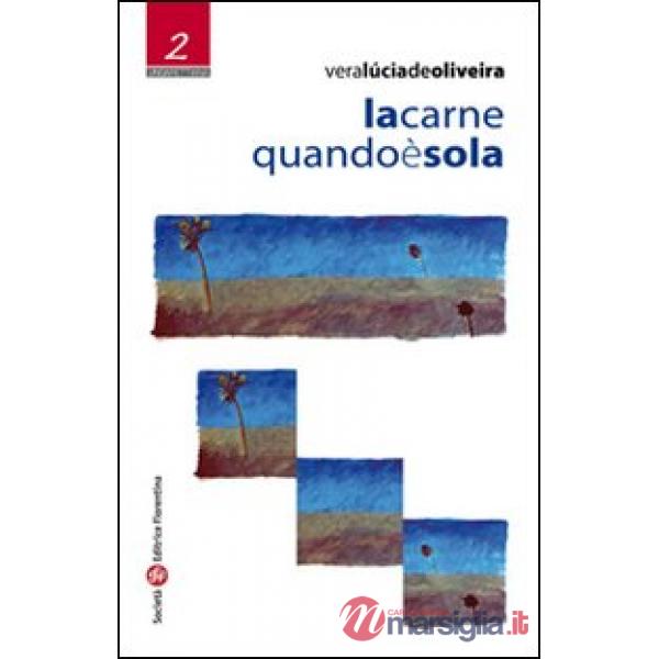 Carne quando è sola (La)