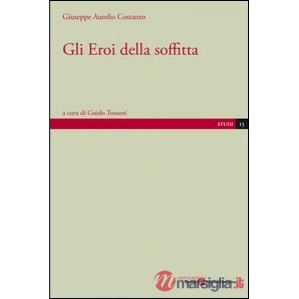 Eroi della soffitta (Gli)