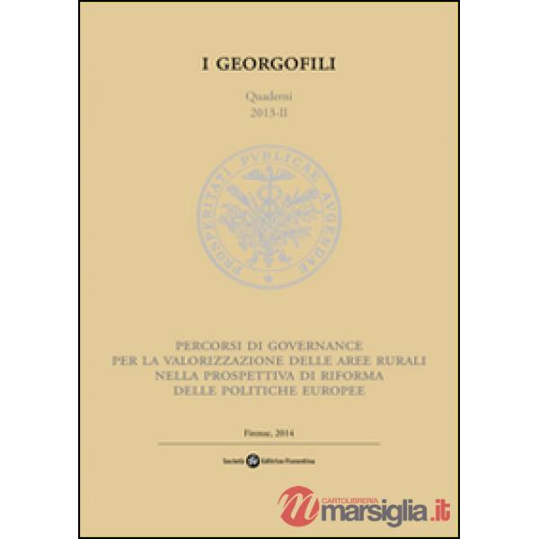 Percorsi di governance per la valorizzazione delle aree rurali nella prospettiva di riforma delle politiche europee