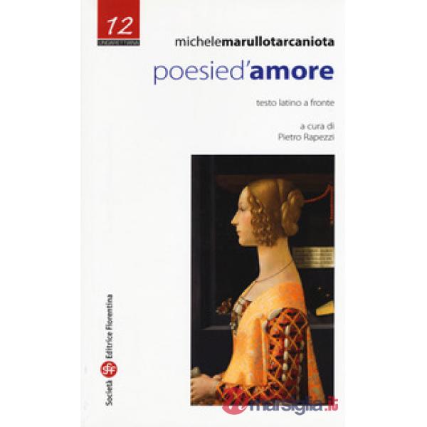 Poesie d'amore. Testo latino a fronte