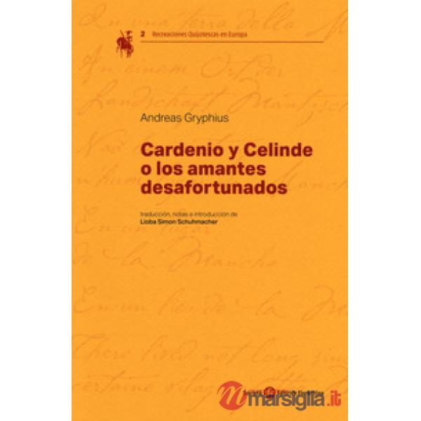 Cardenio y Celinde o los amantes desafortunados