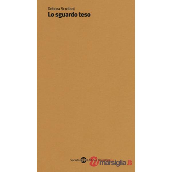 Sguardo teso (Lo)