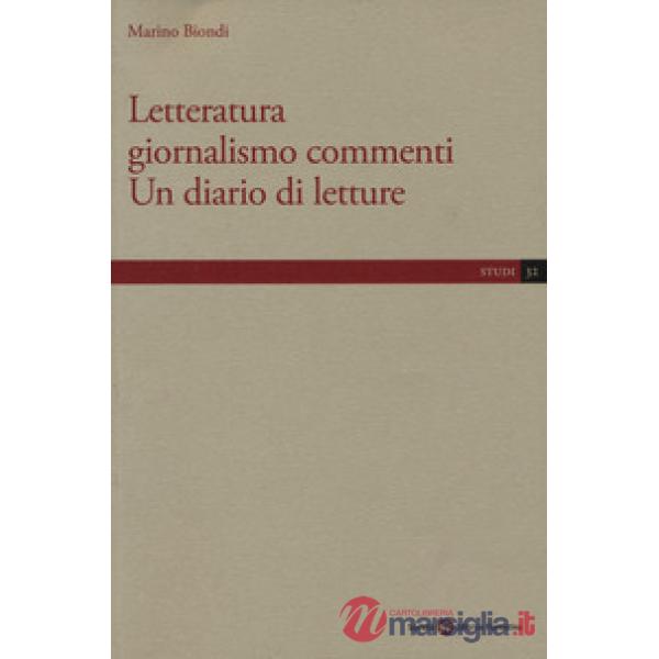 Letteratura giornalismo commenti. Un diario di letture