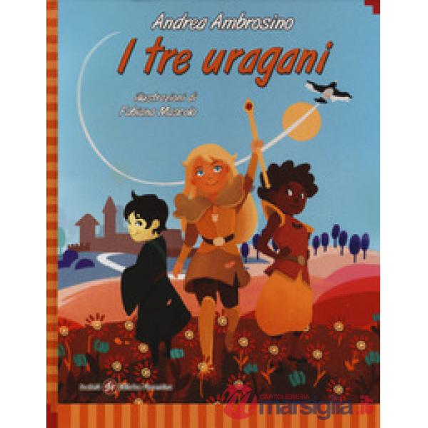 Tre uragani. Ediz. italiana e inglese (I)