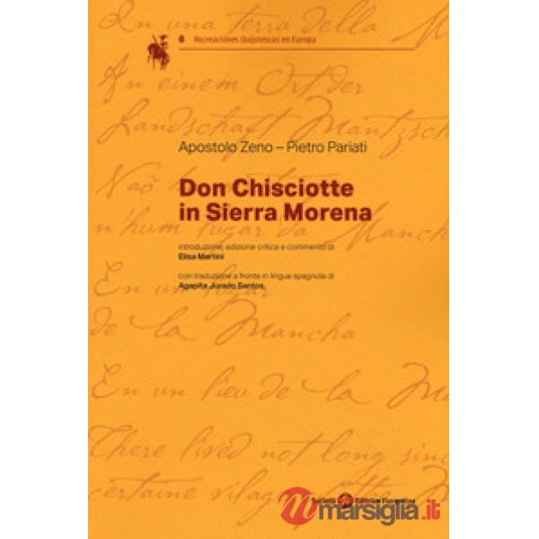 Don Chisciotte in Sierra Morena. Ediz. italiana e spagnola