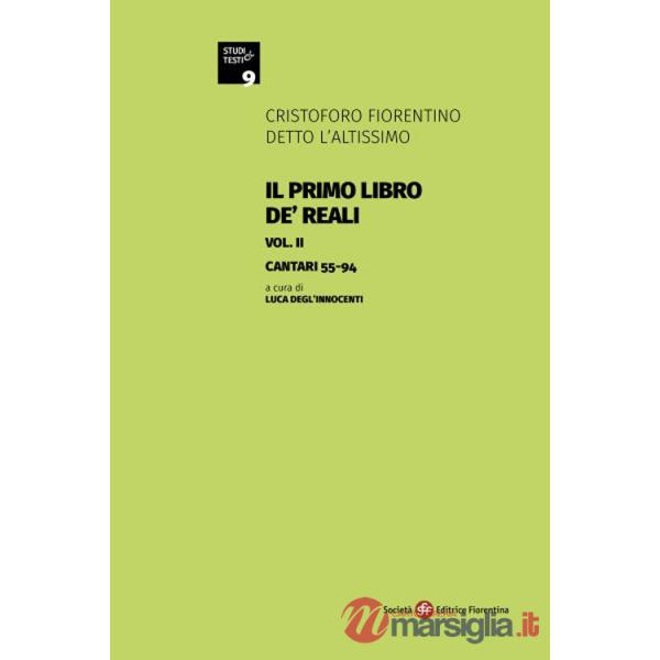 Primo libro de' Reali (Il). Vol. 2: Cantari 55-94