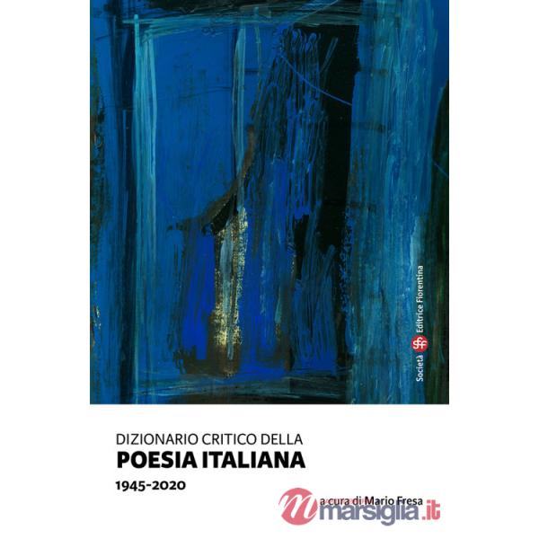 Dizionario critico della poesia italiana. 1945-2020