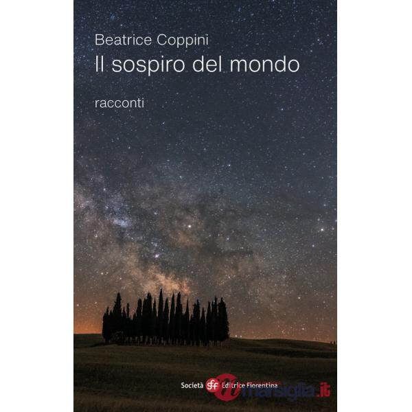 Sospiro del mondo (Il)