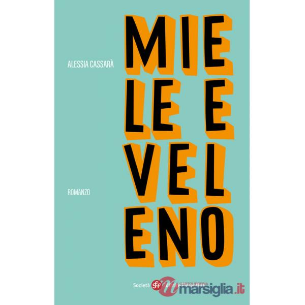 Miele e veleno