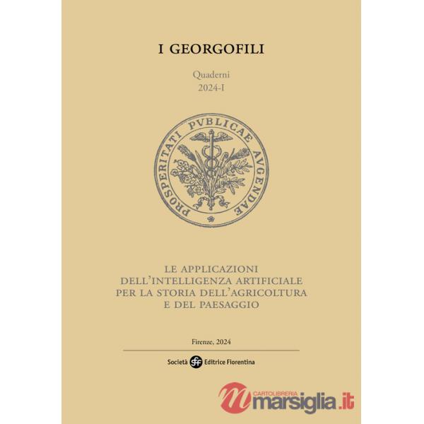 Applicazioni dell'Intelligenza Artificiale per la storia dell'agricoltura e del paesaggio (Le)