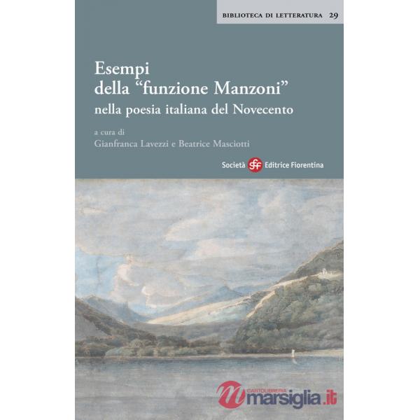 Esempi della «funzione Manzoni» nella poesia italiana del Novecento