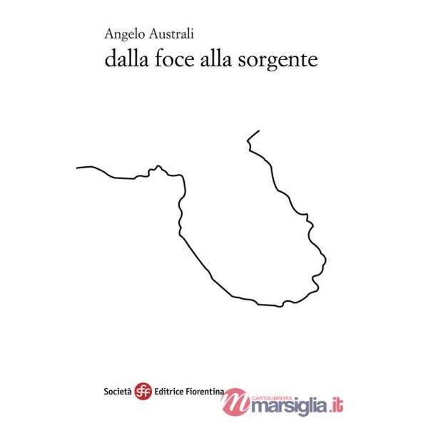 Dalla foce alla sorgente