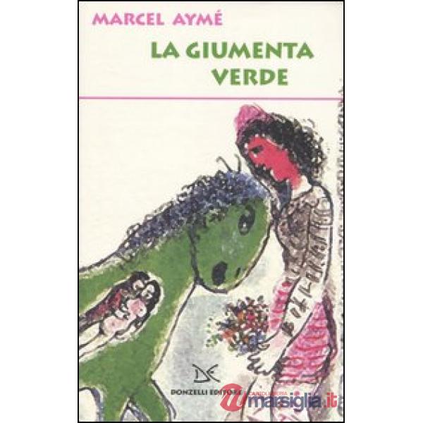 Giumenta verde (La)