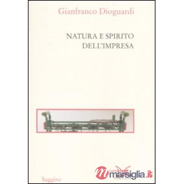 Natura e spirito dell'impresa