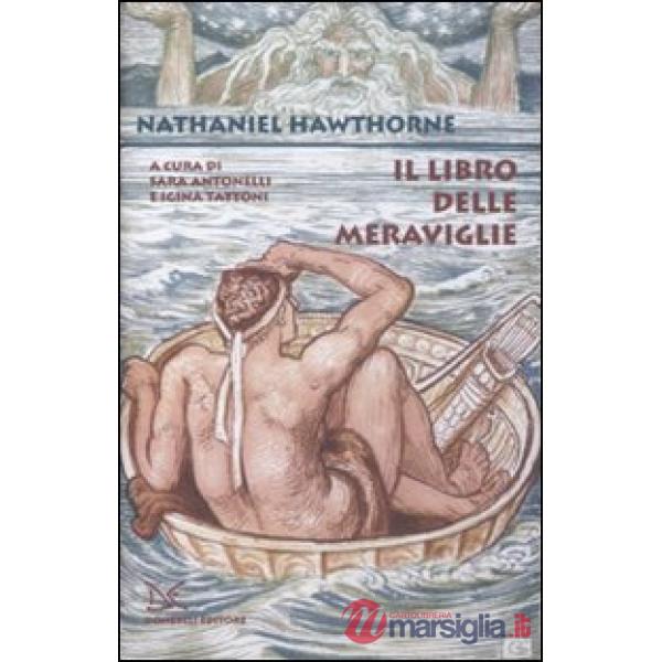 Libro delle meraviglie per ragazze e ragazzi-I racconti della casa del bosco. Ed