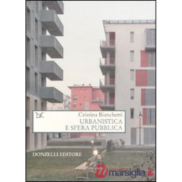 Urbanistica e sfera pubblica