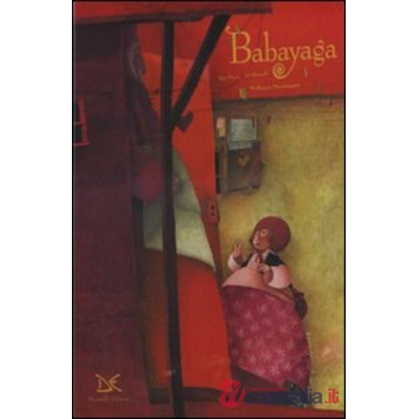 Babayaga. Ediz. illustrata