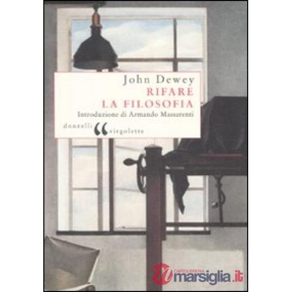 Rifare la filosofia