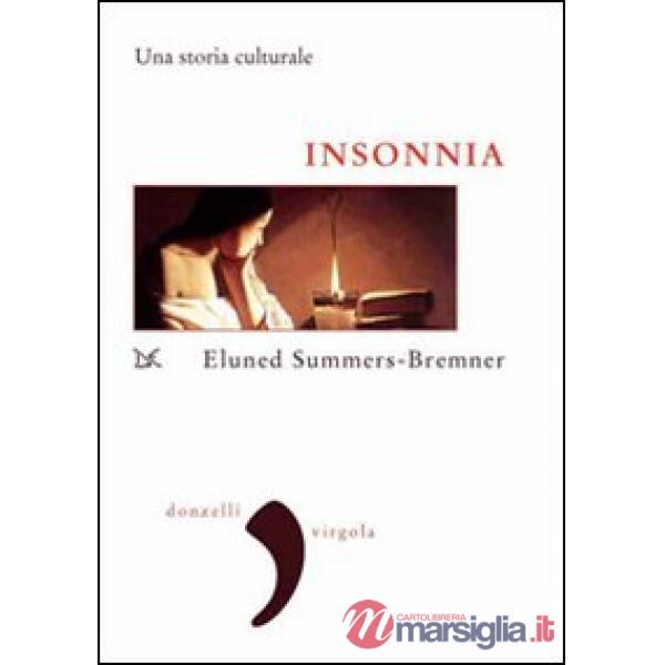 Insonnia. Una storia culturale