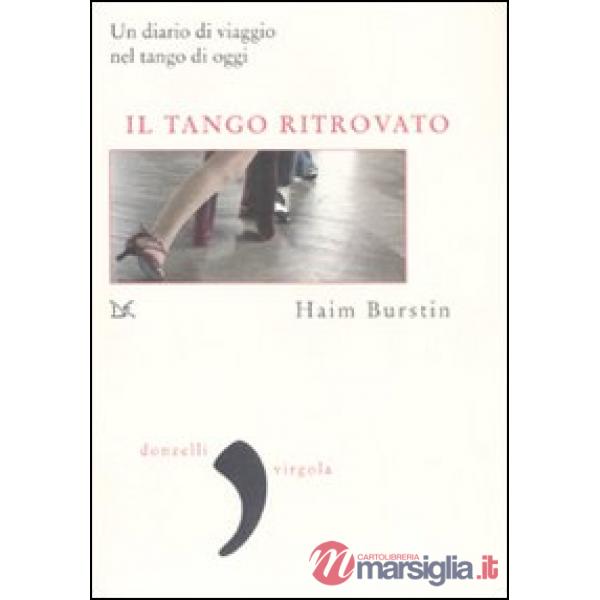 Tango ritrovato (Il)