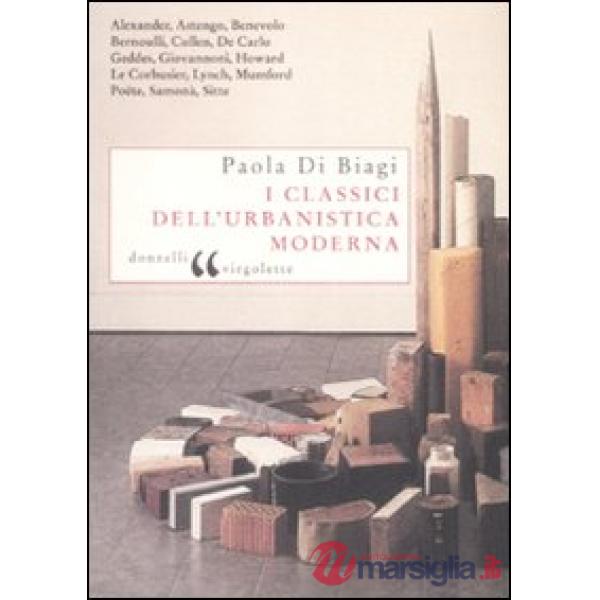 Classici dell'urbanistica moderna (I)