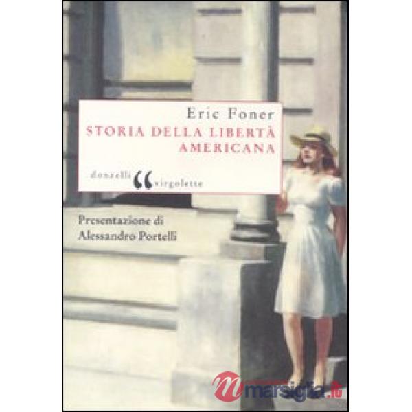 Storia della libertà americana