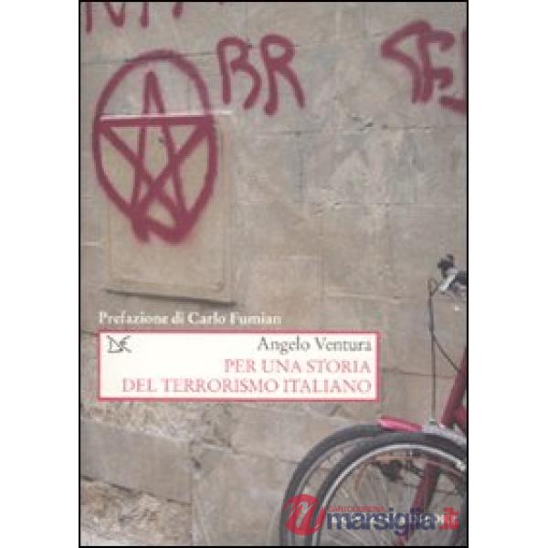 Per una storia del terrorismo italiano