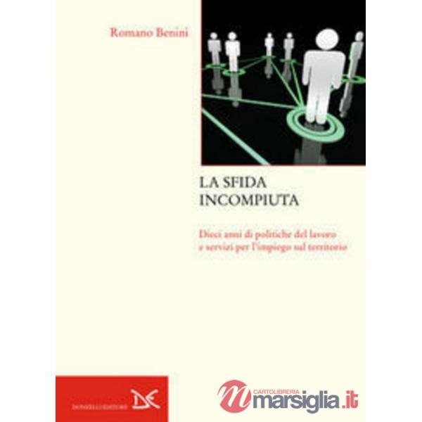 Sfida incompiuta (La)
