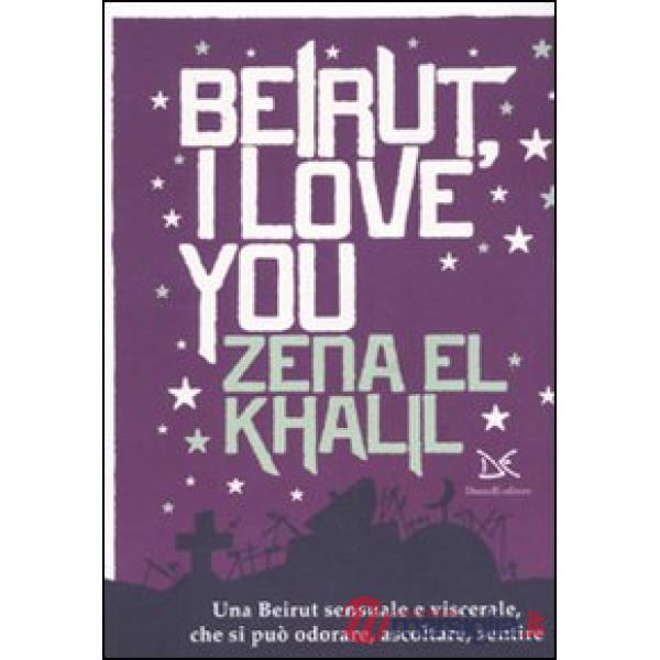Beirut, I love you