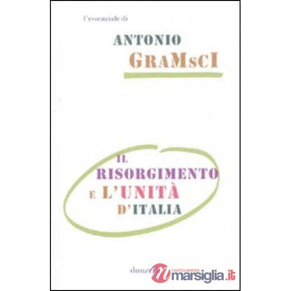 Risorgimento e l'unità d'Italia (Il)