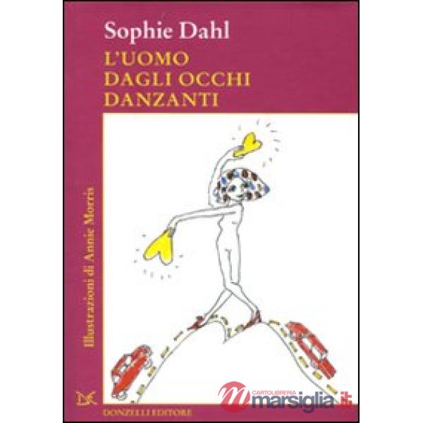Uomo dagli occhi danzanti (L')