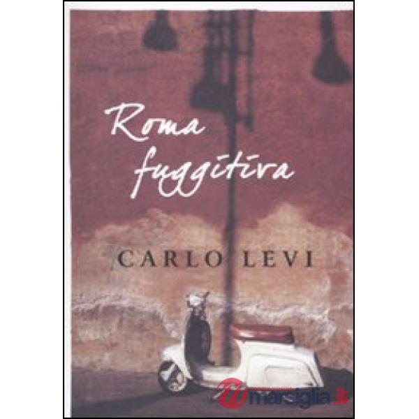Roma fuggitiva