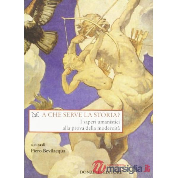 A che serve la storia?